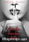 Bir De Benden Dinle