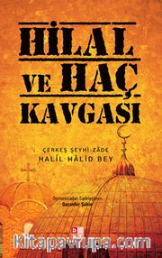 Hilal ve Haç Kavgası