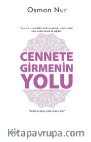 Cennete Girmenin Kolay Yolu
