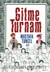 Gitme Turnam