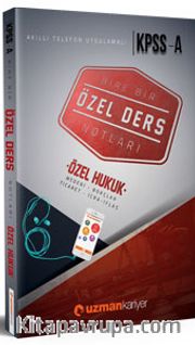 2018 KPSS Hukuk (Medeni Borçlar-Ticaret -Ceza-İcra-İflas) Özel Ders Notları (Akıllı Telefon Uygulamalı)