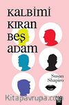 Kalbimi Kıran Beş Adam