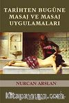 Tarihten Bugüne Masaj ve Masaj Uygulamaları