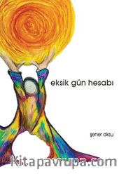 Eksik Gün Hesabı