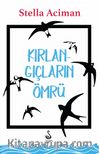 Kırlangıçların Ömrü