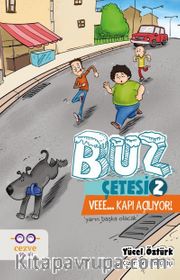 Buz Çetesi 2 / Vee... Kapı açılıyor!