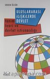 Uluslararası İlişkilerde Devlet & Tanım Teori ve Devlet İstisnacılığı