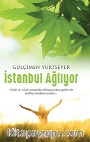 İstanbul Ağlıyor