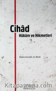 Cihad <br /> Hüküm ve Hikmetleri