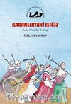 Karanlıktaki Işığız / Kadın Filozoflar 7. Kitap