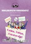 Haklarımızın Farkındayız / Kadın Filozoflar 8. Kitap
