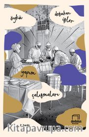 Öykü Yapım Çalışmaları