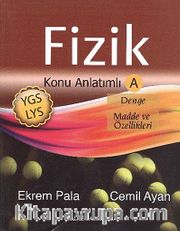YGS - LYS Fizik Konu Anlatımlı -A (Denge ve Madde Özellikleri)