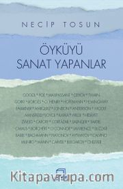 Öyküyü Sanat Yapanlar