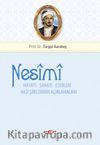 Nesimi Hayatı Sanatı Eserleri