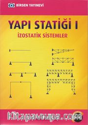 Yapı Statiği 1 <br /> İzostatik Sistemler