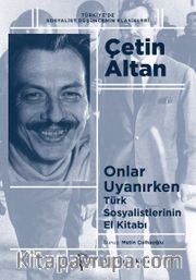 Onlar Uyanırken <br /> Türk Sosyalistlerinin El Kitabı 