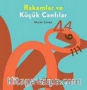 Rakamlar ve Küçük Canlılar