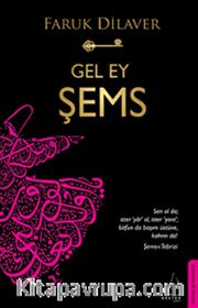 Gel Ey Şems