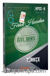 KPSS B Türkçe Özel Ders Notları (Akıllı Telefon Uygulamalı)