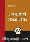 Anarşizm mi Sosyalizm mi?