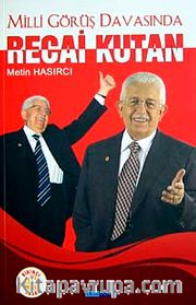 Mili Görüş Davasında Recai Kutan