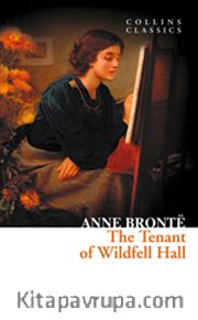 The Tenant of Wildfell Hall (Collins Classics)
