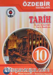 10. Sınıf Tarih Konu Anlatımlı Soru Bankası
