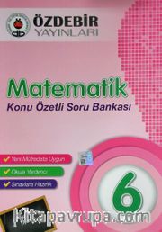 6. Sınıf Matematik / Konu Özetli Soru Bankası