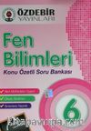 6. Sınıf Fen Bilimleri Konu Özetli soru Bankası