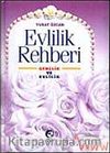Evlilik Rehberi (Ciltsiz)