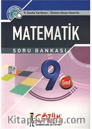 9. Sınıfa Yardımcı - Üniversiteye Hazırlık / Matematik Soru Bankası