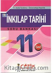 11. Sınıfa Yardımcı - Üniveristeye Hazırlık / İnkılap Tarihi Soru Bankası