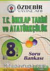 8. Sınıf T.C. İnkilap Tarihi ve Atatürkçülük Soru Bankası