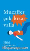 Muzaffer Çok Kızar Valla