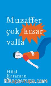 Muzaffer Çok Kızar Valla