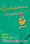 Günlüğünden Sevgilerle / Sınav Heyecanı