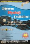 Öğreten Konu Anlatımlı Biyoloji Fasikülleri Sistemler (Boşaltım ve Destek - Hareket Sistemleri)