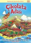Çikolata Adası / Bulmacalı Serüvenler Dizisi