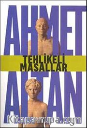 Tehlikeli Masallar