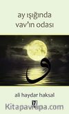 Ay Işığında Vav’ın Gölgesi