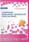 1. Dereceden Denklemler-Eşitsizlikler Mutlak Değerler