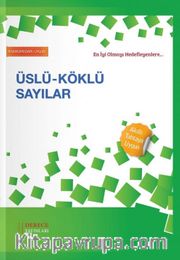 Üslü-Köklü Sayılar