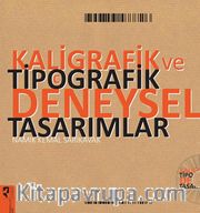 Kaligrafik ve Tipografik Deneysel Tasarımlar