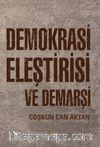 Demokrasi Eleştirisi ve Demarşi 
