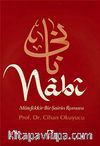 Nabi & Mütefekkir Bir Şairin Romanı