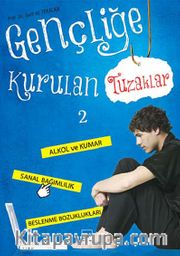 Gençliğe Kurulan Tuzaklar 2