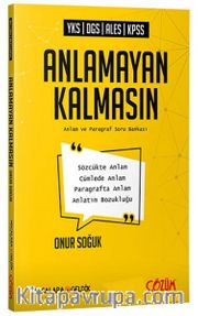 YKS DGS ALES KPSS Anlamayan Kalmasın Anlam ve Paragraf Soru Kitabı 