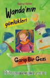 Wanda’nın Günlükleri 3 / Garip Bir Gezi