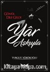 Yar Aşkıyla